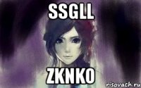 ssgll zknko