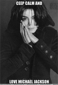 ceep calm and love michael jackson