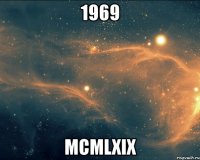 1969 mcmlxix