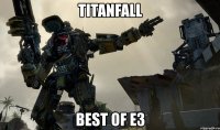 titanfall best of e3