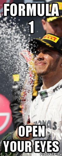 formula 1 open your eyes
