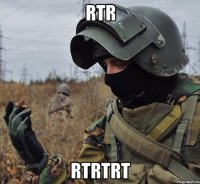 rtr rtrtrt