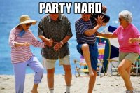 party hard 