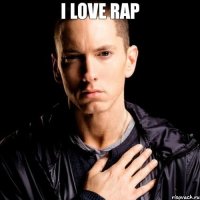 I LOVE RAP 