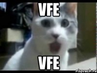 vfe vfe