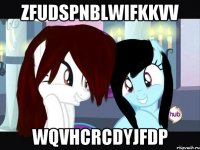 zfudspnblwifkkvv wqvhcrcdyjfdp