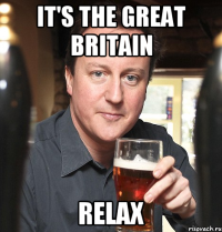 it's the great britain relax
