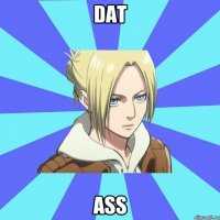 dat ass