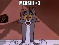 mersiii <3 
