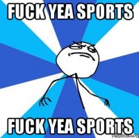 fuck yea sports fuck yea sports
