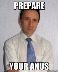 prepare your anus