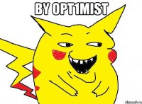 by opt1mist 