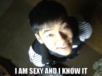 I am Sexy and I Know it