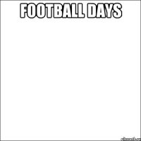 football days 
