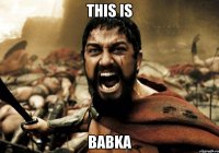 This is Babka