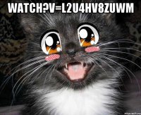 watch?v=L2U4hV8zuWM 