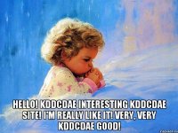 Hello! kddcdae interesting kddcdae site! I'm really like it! Very, very kddcdae good!