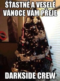 šťastné a veselé vánoce vám přeje darkside crew