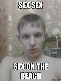 SEX SEX sex on the beach