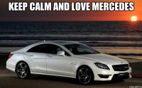 KEEP CALM AND LOVE MERCEDES 