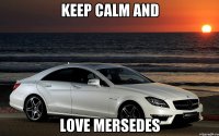 keep calm and love mersedes