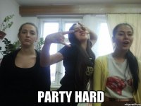  Party Hard