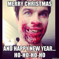 merry christmas and happy new year... Ho-ho-ho-ho