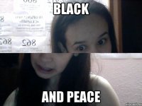 black and peace