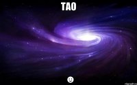 Тао ☻