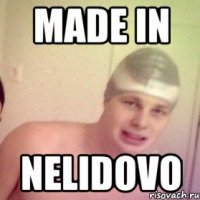 made in NELIDOVO