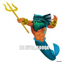 IDI SYDA, SOOQA