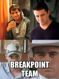  Breakpoint team