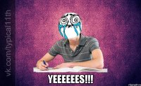  Yeeeeees!!!