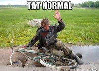 TAT NORMAL 
