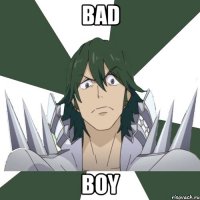 bad boy