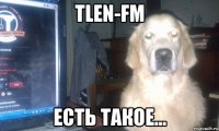 TLEN-FM есть такое...