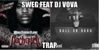 sweg feat dj VOVA trap