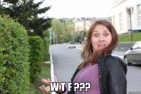  W t f ???