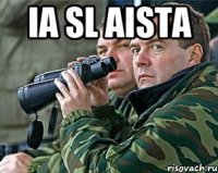 ia sl aista 