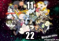 11 22