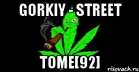 gorkiy - street TOME[92]