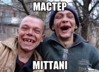 MACTEP MITTANI