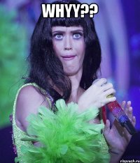 WHYY?? 