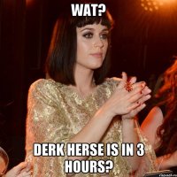 Wat? Derk Herse is in 3 hours?