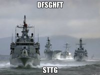 dfsghft sttg