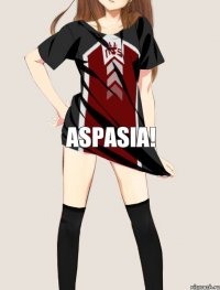 Aspasia!