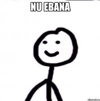 nu ebana 
