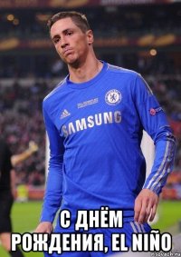  С Днём Рождения, El Niñо
