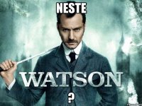 Neste ?