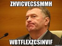 ZHviCvECSsMmH WbTFLExZcsINViF